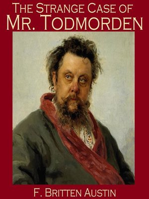 cover image of The Strange Case of Mr. Todmorden